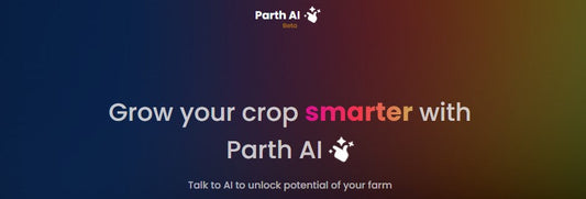 "From Doubt to Decision: How Parth AI & KrishiGPT Empower Farmers"