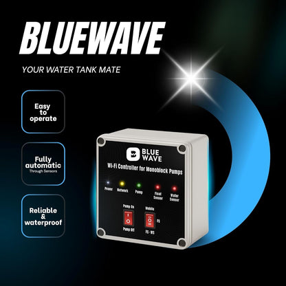BlueWave Smart Monoblock Pump Controller | WiFi & Offline App Control with Sensors | Auto ON/OFF, Dry Run Protection