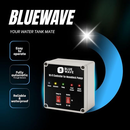 BlueWave Smart Monoblock Pump Controller | WiFi & Offline App Control with Float & Water Sensors | Auto ON/OFF, Dry Run Protection (Monoblock Controller + Float Sensor)